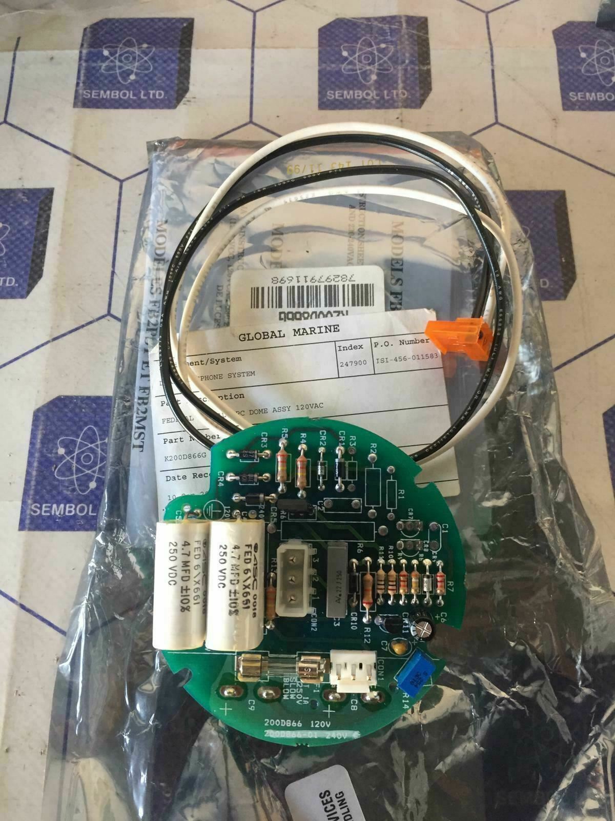 FEDERAL SIGNAL PC DOME ASSY 120VAC K200D866G DIAL TELEPHONE SYSTEM