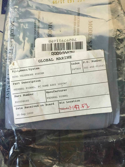 FEDERAL SIGNAL PC DOME ASSY 120VAC K200D866G DIAL TELEPHONE SYSTEM