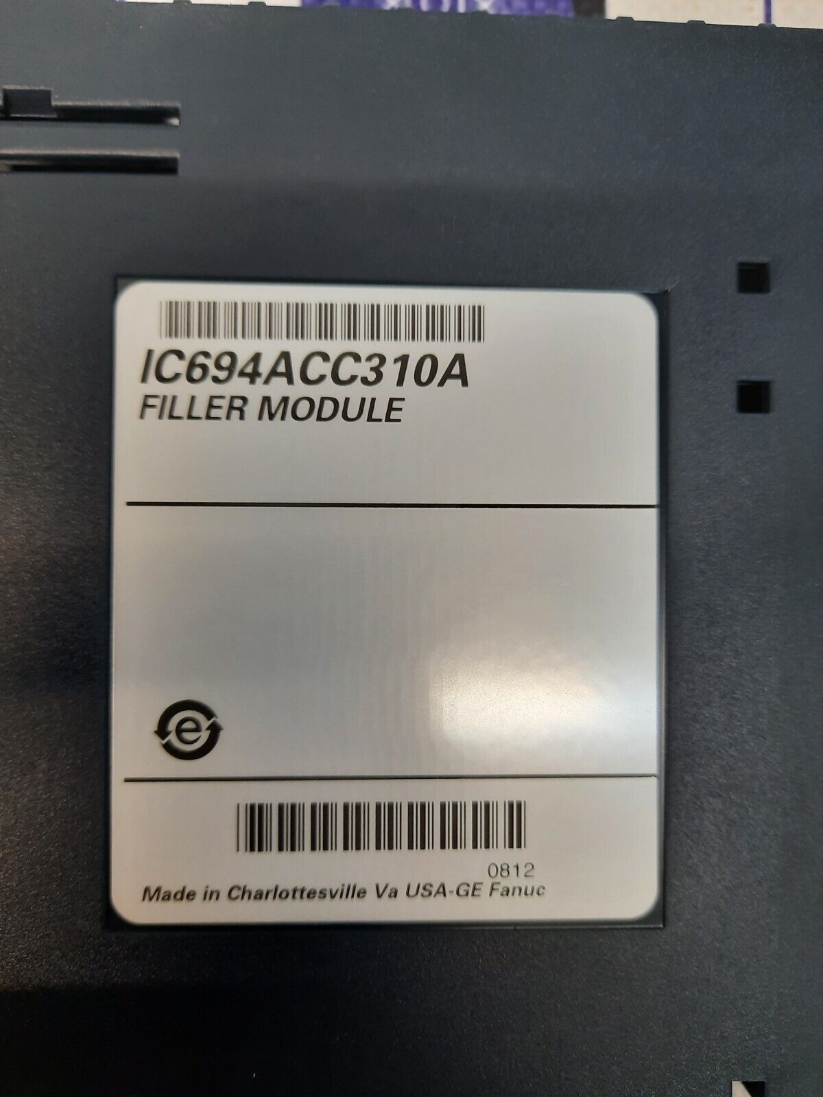 GE FANUC IC694ACC310A FILLER MODULE